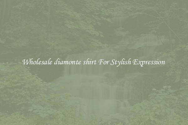 Wholesale diamonte shirt For Stylish Expression 