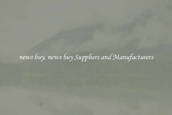 news buy, news buy Suppliers and Manufacturers