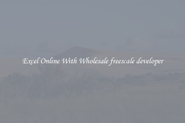 Excel Online With Wholesale freescale developer