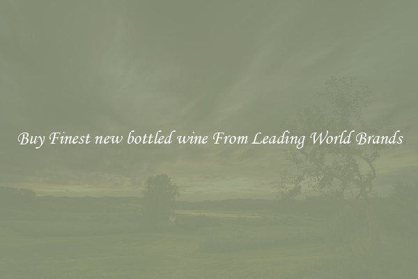 Buy Finest new bottled wine From Leading World Brands