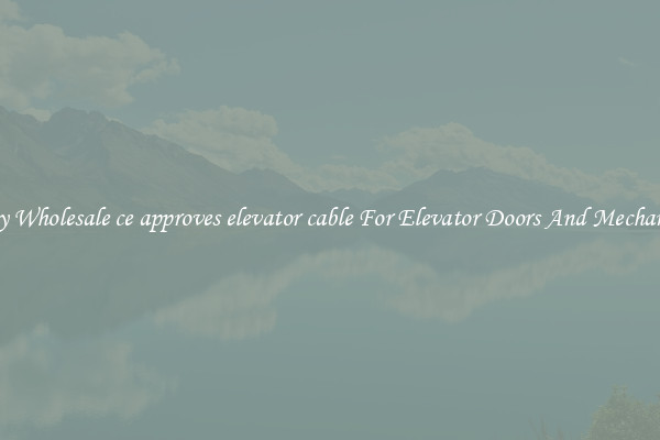 Buy Wholesale ce approves elevator cable For Elevator Doors And Mechanics